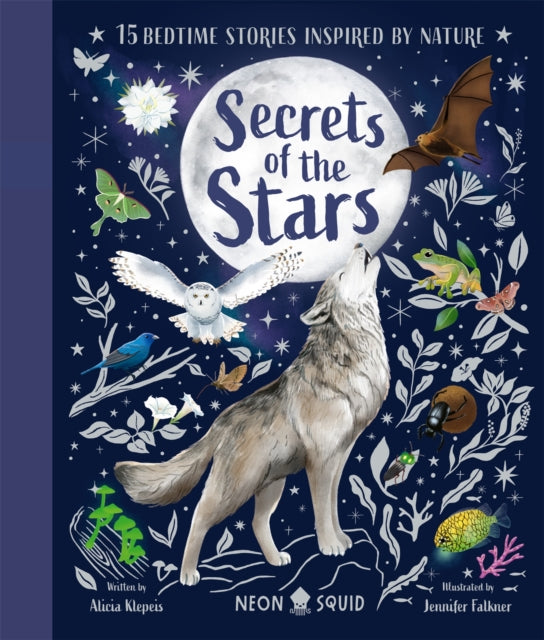 Secrets of the Stars : 15 Bedtime Stories Inspired by Nature (ISBN: 9781916745056)