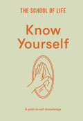 Know Yourself : A path to self-knowledge (ISBN: 9781916753457)