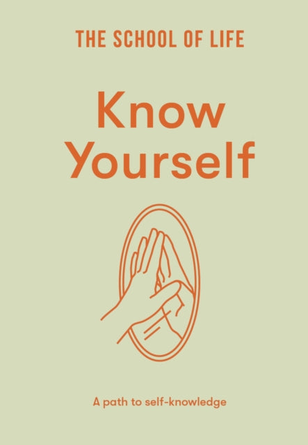 Know Yourself : A path to self-knowledge (ISBN: 9781916753457)