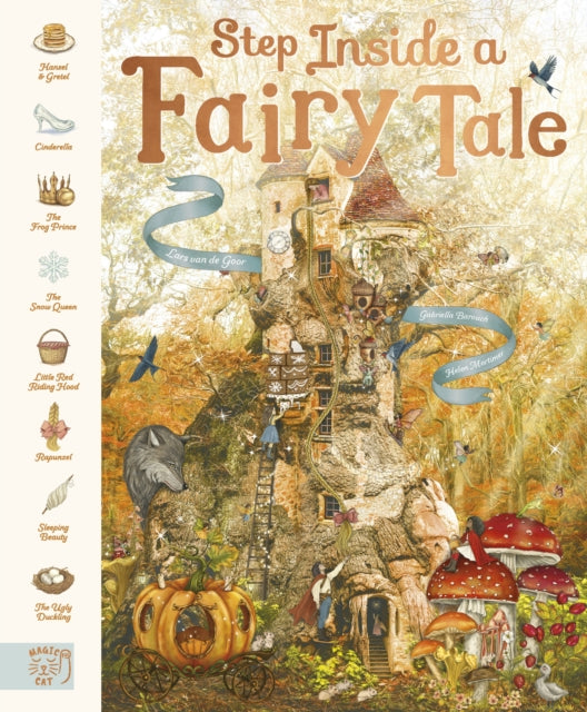 Step Inside a Fairy Tale : 8 Classic Stories, Reimagined (ISBN: 9781917044844)