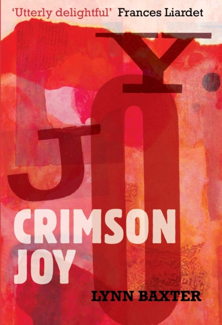 Crimson Joy (ISBN: 9781918428551)