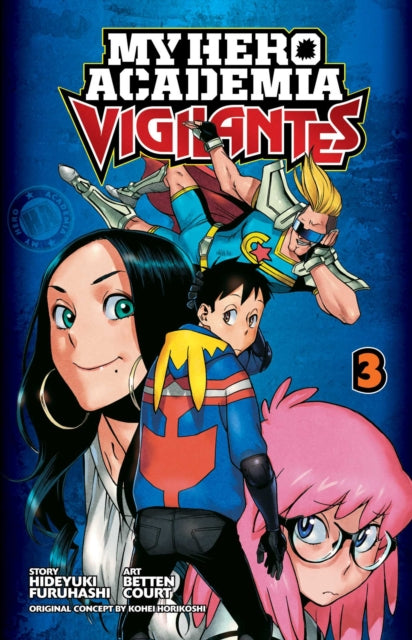 My Hero Academia: Vigilantes, Vol. 3 (ISBN: 9781974702572)
