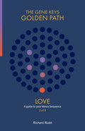 Love : A guide to your Venus Sequence (ISBN: 9781999671013)