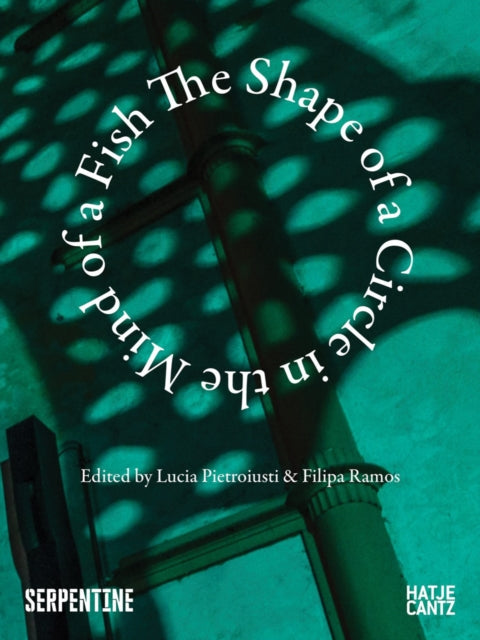 The Shape of a Circle in the Mind of a Fish (ISBN: 9783775755757)