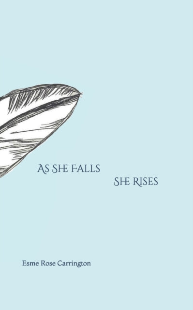 As She Falls She Rises (ISBN: 9798739724854)